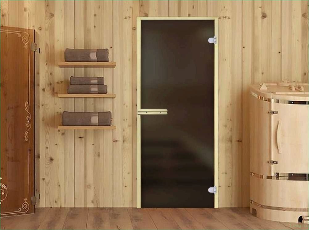 Стеклянные двери для бани: преимущества и недостатки