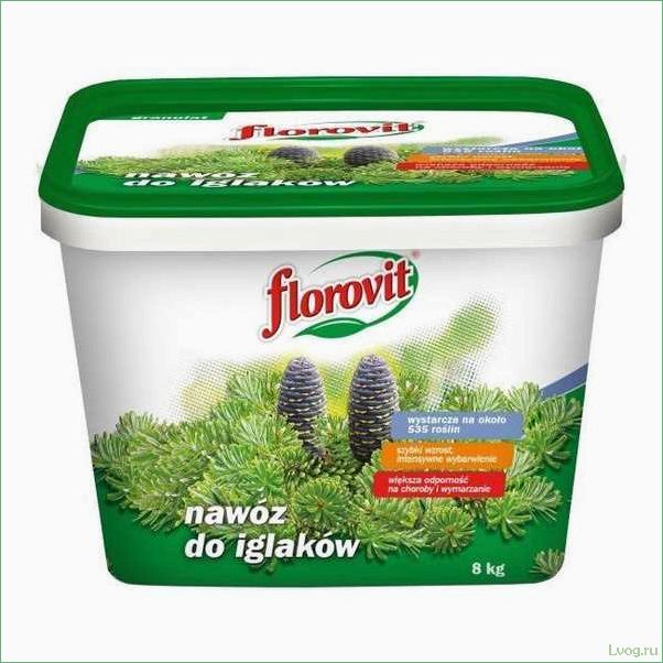 (удобрение, флоровит, florovit, хвойных, растений) Удобрение Флоровит (Florovit) для хвойных растений: особенности применения и результаты