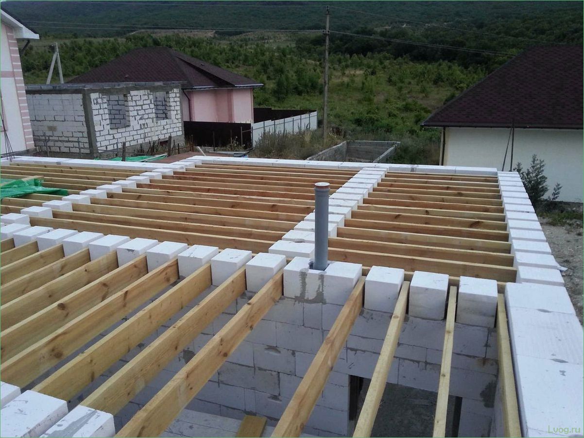 Деревянные перекрытия в доме из газобетона: особенности и преимущества