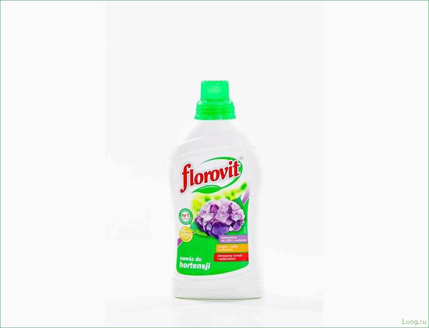 (удобрение, флоровит, florovit, гортензий, секреты) Удобрение Флоровит (Florovit) для гортензий: секреты успешного выращивания и ухаживания