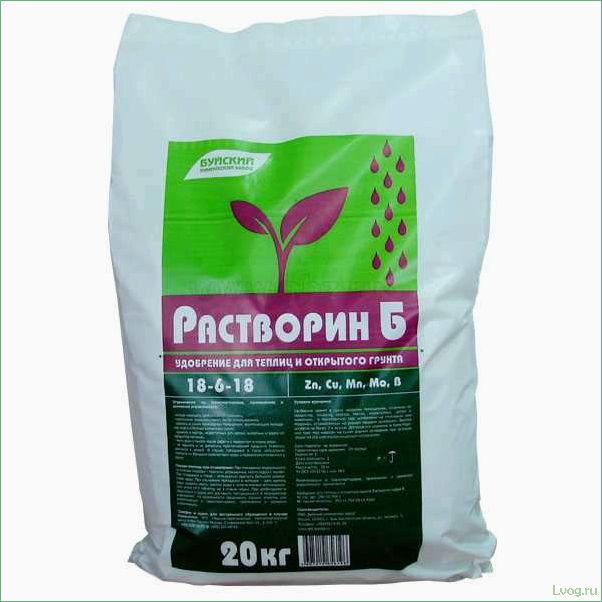 Удобрение Растворин Марка Б 18 6 18 МЭ — полный обзор и рекомендации