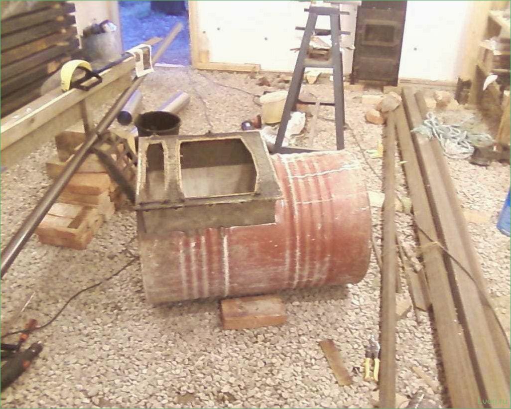 Как сделать печь из бочки своими руками: пошаговая инструкция